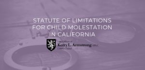 Statute of Limitations for Child Molestation in California