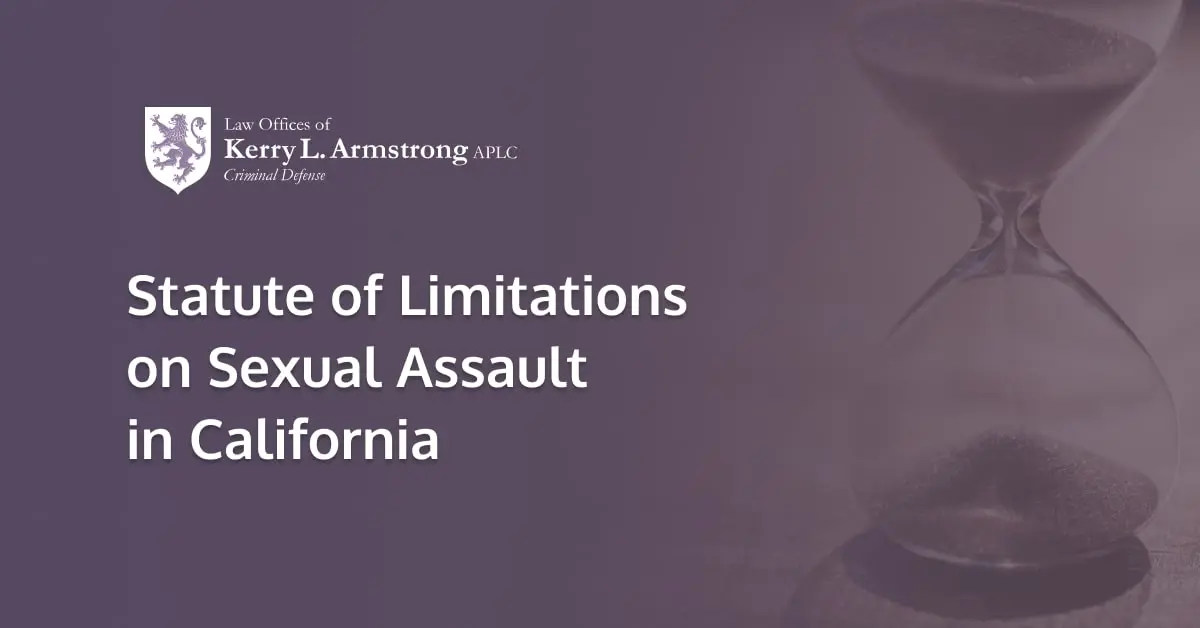 statute of limitations sexual assault california