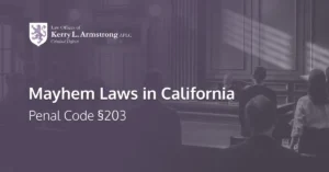 California penal code 203